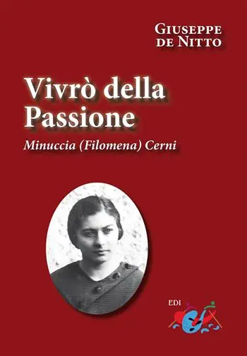 Offerta Lampo Vivrò della passione. Minuccia (Filomena) Cerni. Nuova ediz.