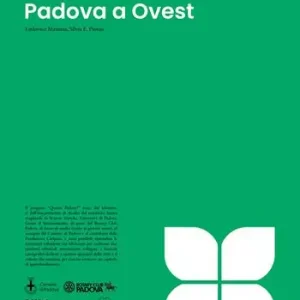 Quante Padove? Padova a ovest Prezzo Scontato