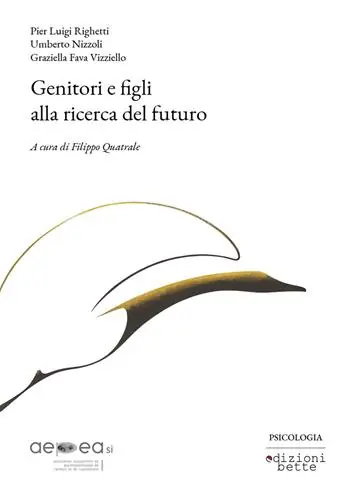 Genitori e figli alla ricerca del futuro Acquista Ora