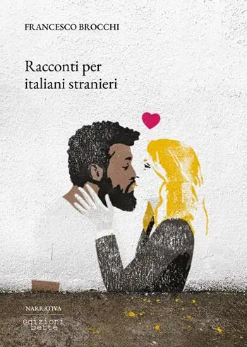 Racconti per italiani stranieri Bestseller