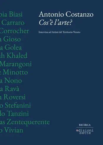 Affare Cos‘è l‘arte? Intervista ad artisti del territorio veneto