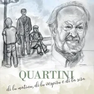 Quartini di lu matinu, di lu vèspiru e di la sira. Con versione in italiano a fronte Soddisfatti O Rimborsati