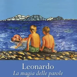 Leonardo. La magia delle parole Economico