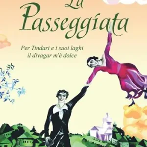 La passeggiata. Per Tindari e i suoi laghi il divagar m‘è dolce Subito Disponibile