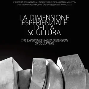 Miglior Prezzo La dimensione esperienziale della scultura-The experience-based dimension of Sculpture. I° Simposio Internazionale di Scultura in Pietra Città di Molfetta-I° International Symposium of Stone Sculpture in Molfetta. Ediz. illustrata