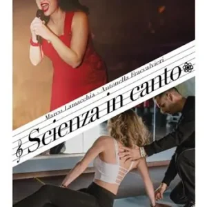 Scienza in canto Prezzo Conveniente