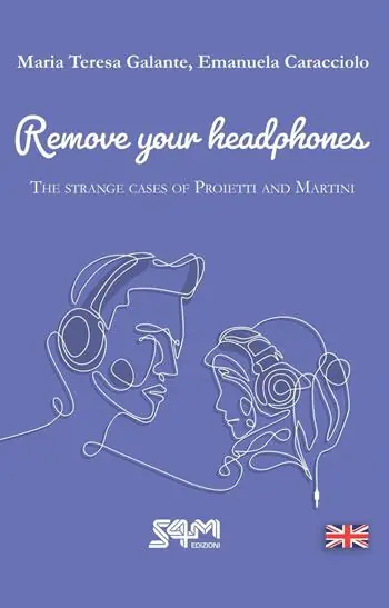 The strange cases of Proietti and Martini. Remove your headphones Prezzo Scontato