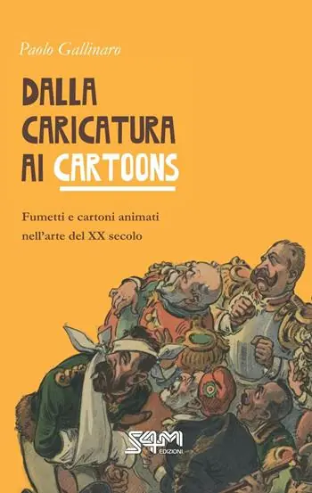 Ultima Occasione Dalla caricatura ai cartoons. Fumetti e cartoni animati nell’arte del XX secolo