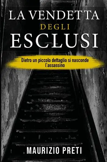 Professionale La vendetta degli esclusi. Dietro un piccolo dettaglio si nasconde l‘assassino