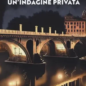 Un‘indagine privata Solo Oggi