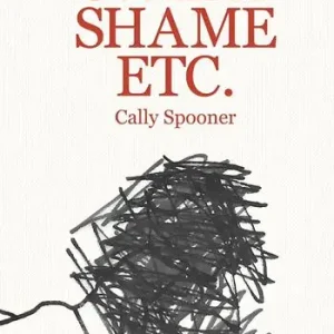 Cally Spooner. Sweat shame etc.. Ediz. illustrata Consegna Rapida