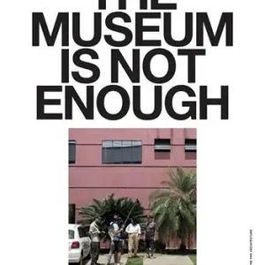 Occasione The Museum is not enough. (No. 10–14)