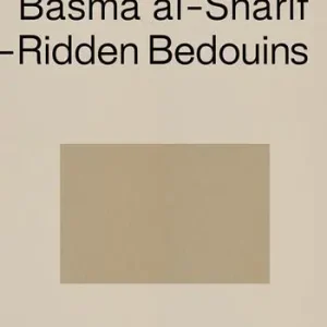 Basma al-Sharif. Semi-nomadic debt-ridden bedouins. Ediz. inglese e francese Sconto
