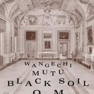 Wangechi Mutu. Black soil poems Offerta Lampo