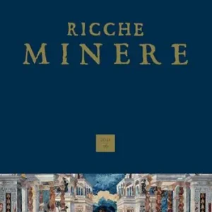 Quantità Limitata Ricche minere. Rivista semestrale di storia dell‘arte (2021). Vol. 16