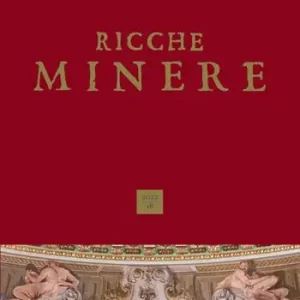 Ricche minere. Rivista semestrale di storia dell‘arte (2022). Vol. 18 Compra Online