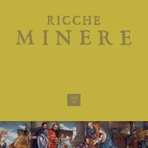 Ricche minere. Rivista di storia dell‘arte (2023). Vol. 19 Prezzo Di Fabbrica