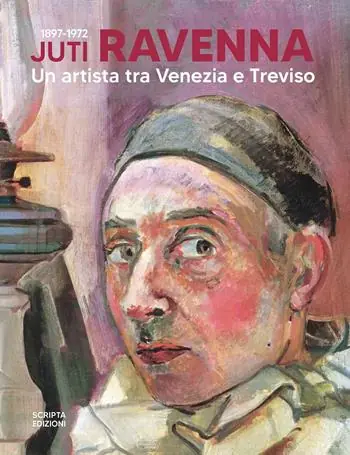 Juti Ravenna (1897-1972). Un artista tra Venezia e Treviso Ultima Occasione