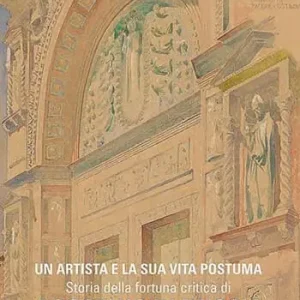 Un artista e la sua vita postuma. Storia della fortuna critica di Agostino di Duccio Compra Oggi Stesso