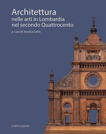 Architettura nelle arti in Lombardia nel secondo Quattrocento Offerta Limitata