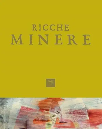 Prezzo Scontato Ricche minere. Rivista di storia dell‘arte (2023). Vol. 20