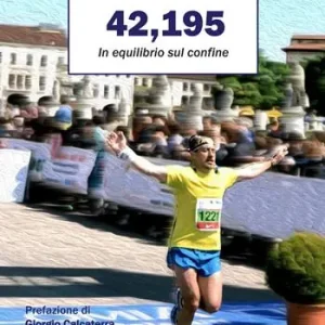 Saldi 42,195. In equilibrio sul confine