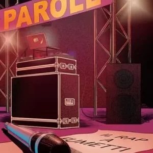 Parole. Il rap a fumetti Ultimissimo Modello