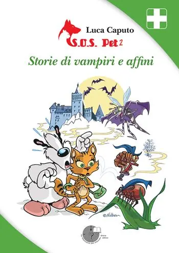 Offerta S.O.S. pet 2. Storie di vampiri e affini