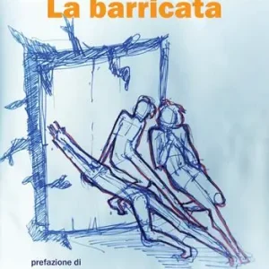 La barricata Direttamente Dal Produttore