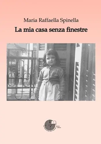 La mia casa senza finestre Novità