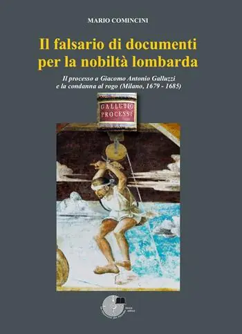 Il falsario di documenti per la nobiltà lombarda Occasione Imperdibile