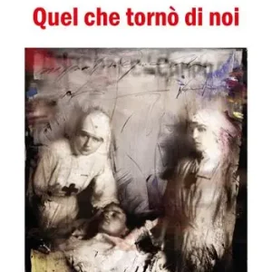Soddisfatti O Rimborsati Quel che tornò di noi