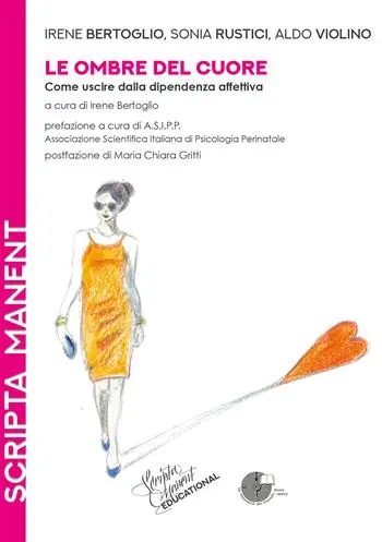 Reso Gratuito Le ombre del cuore. Come uscire dalla dipendenza affettiva