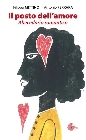 Solo Oggi Il posto dell‘amore. Abecedario romantico