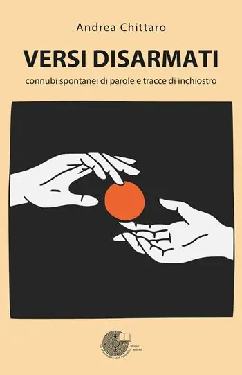 Professionale Versi disarmati. Connubi spontanei di parole e tracce di inchiostro