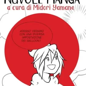 Prezzo Scontato Nuvole manga. Diventare mangaka. Ediz. illustrata. Vol. 1