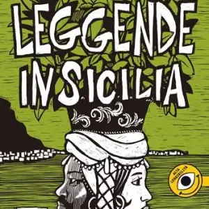 Leggende in Sicilia. Ediz. per la scuola Ordina Subito