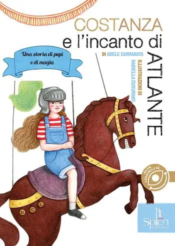 Costanza e l‘incanto di Atlante. Una storia di pupi e di magia Promozione