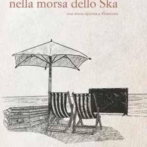 Nella morsa dello Ska. Ediz. limitata. Con Prodotti vari Consegna Rapida