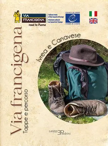 Sconto Via Francigena. Ivrea e Canavese. Tappe e percorso. Ediz. per la scuola