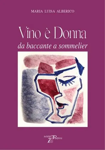 Non Perdere Vino è donna. Da baccante a sommelier