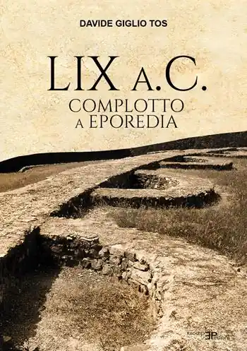 Prezzo Ridotto LIX a.C. Complotto a Eporedia