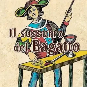 Il sussurro del bagatto Spedito Oggi
