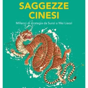 Acquista Ora Le dieci saggezze cinesi. Millenni di strategia da Sunzi a Wei Liaozi
