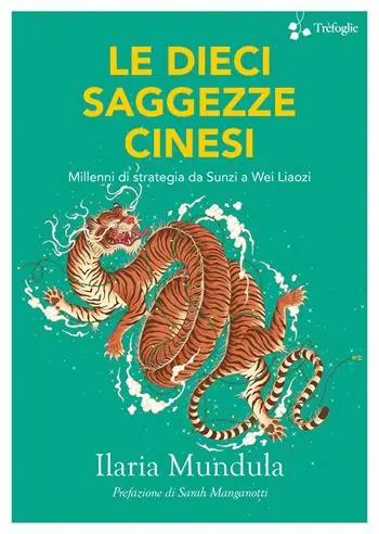 Acquista Ora Le dieci saggezze cinesi. Millenni di strategia da Sunzi a Wei Liaozi