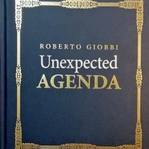 Ultime Pezzi Unexpected agenda. Tricks, sleights, techniques, refinements, performance tips, business strategies and thoughts