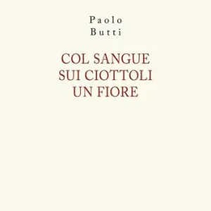 Col sangue sui ciottoli un fiore Solo Oggi
