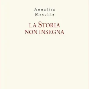 Ultime Pezzi La Storia non insegna