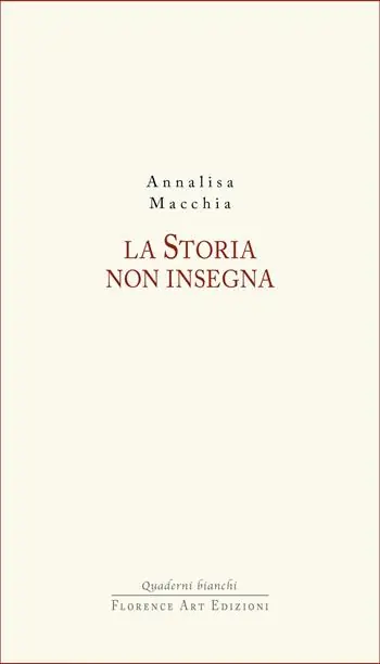 Ultime Pezzi La Storia non insegna