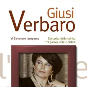 Giusi Verbaro. L‘estetica dello spirito tra parola, arte e critica Economico